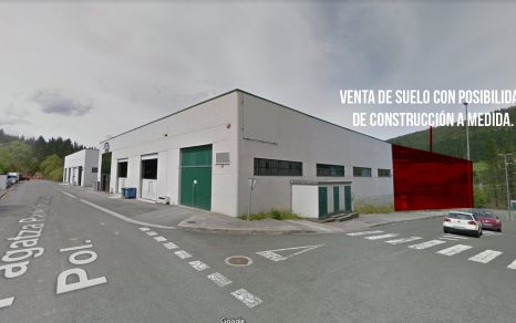 Elgeta Lehenengo Erreka Venta de suelo para construccion de pabellon industrial Grupo Eibar Inmobiliario pabellon y suelo elgeta